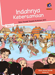 Buku Siswa Tema 1 Indahnya Kebersamaan Kelas 4 Kurikulum 2013 Revisi 2017 Buku Gambar Lucu Kurikulum