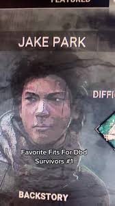 I love him yall #jakepark #dbd #deadbydaylight #gaming #gamerboy #horror  #scary #games