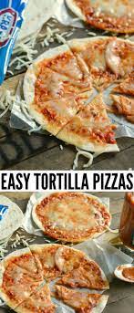 Easy Tortilla Pizzas Life Love Liz Recipes School Snack Recipe Healthy Afternoon Snacks Recipes