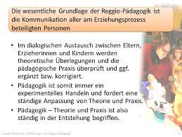 Maybe you would like to learn more about one of these? Einfuhrung In Die Reggio Padagogik Ppt Video Online Herunterladen