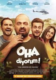 Oha Diyorum Izle 2017 Yerli Film Full Hd Hd Film Izle Cinema Movies Turkish Film Film