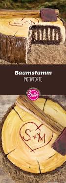 Motivtorte Baumstamm Holzfaller Axt Torte Modellierschokolade Motivtorten Ohne Fondant Kuchen Mit Fondant