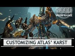 Warframe Customizing Atlas Karst Skin Dressedtokill Youtube Embody the tectonic power of atlas with this landmark skin. warframe customizing atlas karst skin
