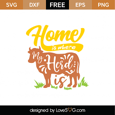 For by grace are ye saved through faith~free svg cut file $ 0.00 view product; Free Home Is Where My Herd Is Svg Cut File Lovesvg Com