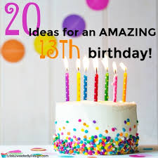 Delivering birthday joy is part of our life's mission. 20 Ideas For A Girls 13th Birthday Life Is Sweeter By Design