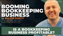 Bill Von Fumetti's Booming Bookkeeping Business Review: Is a ...