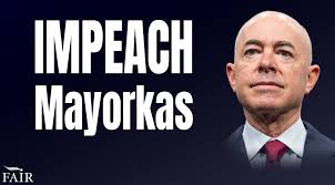Arizona Republican Introduces Another Impeachment Resolution Against  Alejandro Mayorkas | FAIRUS.org