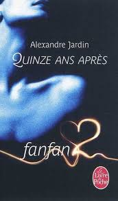 Le roman vrai d'alexandre 20,00€. 15 Ans Apres Fanfan 2 Par Alexandre Jardin Litterature Roman Canadien Et Etranger Leslibraires Ca