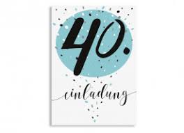 Geburtstag ist ein besonderer tag und somit muss auch die einladung etwas besonderes sein. Einladungskarten 40 Geburtstag Selbst Gestalten