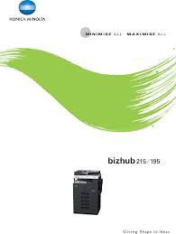 Konica minolta bizhub 215 black and white multifunction printer driver, software download for microsoft windows. Konica Minolta Bizhub 195 Users Manual 01