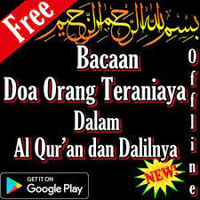 Doa orang teraniaya atau yang terzhalimi termasuk doa yang mudah dijabah oleh allah ta'ala. Doa Orang Teraniaya Fur Android Apk Herunterladen