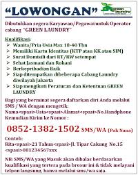 Contoh surat lamaran kerja berdasarkan iklan di internet. Contoh Lowongan Kerja Laundry Ilmusosial Id