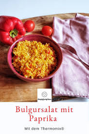 Bulgur Mit Paprika Und Tomaten Simplylovelychaos Rezept Bulgursalat Bulgursalat Thermomix Rezepte