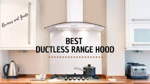 best ductless range hood of 2020