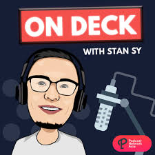 Ep. 18: John Hendrix, Part 2 by On Deck with Stan Sy