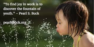 Pin By Pearl S Buck International On Pearls Of Wisdom Finding Joy Pearls Fountain Of Youth