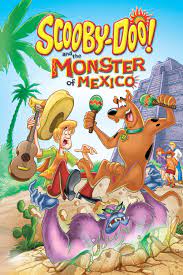 Scooby doo and the monster of mexico full movie