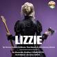 LIZZIE: The Musical event in Marquette, MI