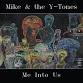 Mike & the Y-Tones / "Me Into Us" Vinyl Release event image
