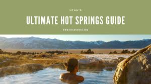Maybe you would like to learn more about one of these? Ultimate Hot Springs Guide To Soak At In Utah Mapped Girl On A Hike