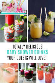 21 Delicious Baby Shower Mocktails Your Friends Will Love Baby Shower Drinks Delicious Non Alcoholic Drinks For Baby Shower