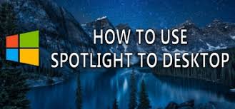 Love those beautiful windows spotlight images on your lock screen? Windows Spotlight For Desktop Background Windows Spotlight Quiz
