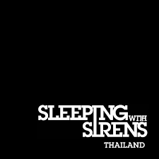 Add all three to cart add all three to list. Sleeping With Sirens Thailand Home Facebook