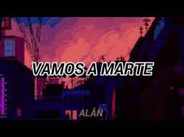 Vamonos a marte donde nadie vaya a buscarte. Kevin Kaarl Vamos A Marte Letra Youtube