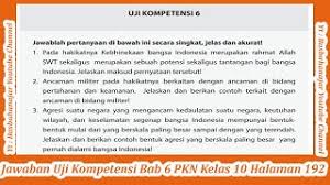 Maybe you would like to learn more about one of these? Jawaban Uji Kompetensi Bab 6 Pkn Kelas 10 Halaman 192 Youtube