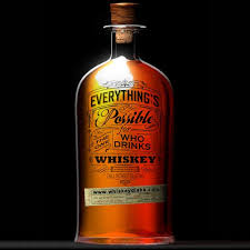 Everything S Possible For The One Who Drinks Whiskey Whiskey Whiskey Drinks Cigars And Whiskey