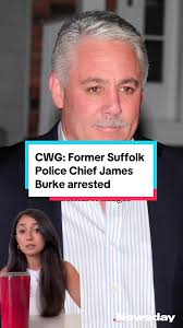 Suffolk park rangers arrested James Burke, the former police chief who  served federal prison time in a corruption scandal,