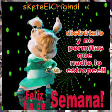 Sep 25, 2017 · video to gif: Feliz Fin De Semana Gifs Kete Feliz Fin De Semana Buenos Dias Feliz Dia Feliz