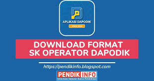 Maybe you would like to learn more about one of these? Download Format Sk Operator Dapodik Untuk Jenjang Paud Sd Smp Sma Smk Informasi Dunia Pendidikan