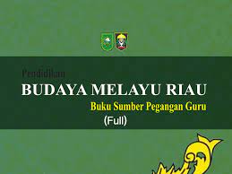 Rpp pai kelas 5 semester 1 22 januari 2021. Budaya Melayu Riau Muatan Lokal Full Lam Riau