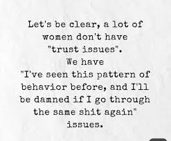  Pin By Shannon Poole On What She Said Behavior Quotes Dont Ignore Me Quotes Trust Issues Quotes