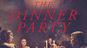 Soon the discussion gets around to their favorite sexual fantasies. The Dinner Party 2020 Horror Movie Trailer Youtube
