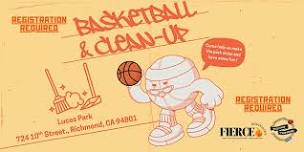 FIERCE Advocates & Moving Forward: FREE Basketball & Park Clean-Up