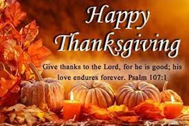Maybe you would like to learn more about one of these? Happy Thanksgiving Give Thanks To The Lord Thanksgiving Happy Thanksgiving Thanksgivi Happy Thanksgiving Quotes Happy Thanksgiving Pictures Thanksgiving Images