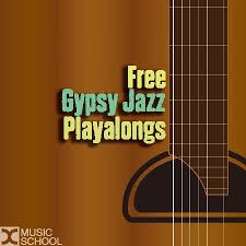 Free Gypsy Jazz Practice Playalongs Dc Music School