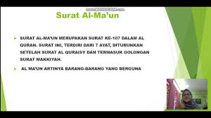 Surat al maun berada setelah surat al quraisy dan menempati urutan ke 107 sehingga masih bagian dari juz 30/amma. Membaca Dan Menghafal Surat Al Ma Un Kelas 5 Sd Youtube