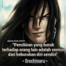 Orang yang kuat dan sabar adalah orang yang mampu menyembunyikan perasaan sedihnya kepada orang lain dan senantiasa mengukir. 28 Kata Kata Bijak Orochimaru Kata Bijak Mutiara Cinta