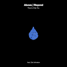 Music and podcasts for every moment. There S Only You Single By Above Beyond Spotify