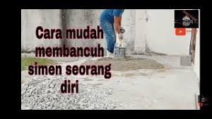 Kacau sehingga likat, pekat macam tanah liat. Cara Mudah Membancuh Simen Seorang Diri Youtube