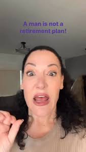 A man is NOT a retirement plan. Period., Women need financial literacy.,  Women need their own income, their own investments, their own money  mindset., Women need a seat at the table—in every financial ...