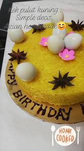 Mengapakah pulut kuning diwarnakan 2. Azian Homemade Kek Pulut Kuning Simple Deco Facebook