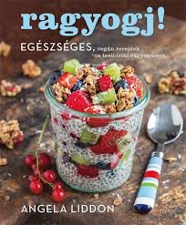Ragyogj Angela Liddon Hogyan Lehet Letolteni A Konyv Pdf T Online Konyvtar