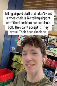 No sir. I don't want a chair. No, I don't want a chair No, I'm gonna walk  No thank you, I will walk MOTHER FUCKER I AM GOING TO WALK.