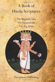 A Book Of Hindu Scriptures The Bagavad Gita The Upanishads The Rig Veda By William Q Judge Http Www Amazon Com Dp 177083190 Upanishads Scripture Books