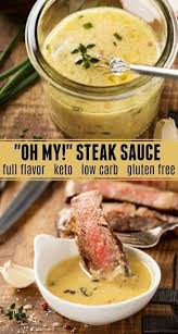 Oh My Steak Sauce My Favorite Secret Family Recipe For The Best Flavored Buttery Steak Sauce This Steak Sauce Buttery Steak Sauce Low Carb Sauces Recipes