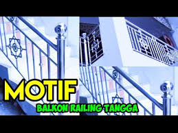 Railing tangga stainless bahkan dapat dipasang. Desain Motif Balkon Railing Tangga Stainless Youtube